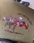 And They're Off T Shirt